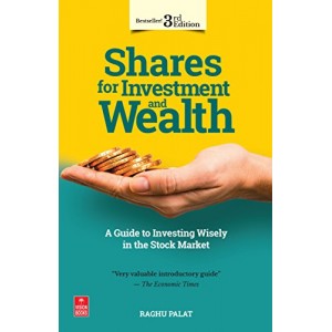 Vision Books Shares for Investment and Wealth by Raghu Palat, 3rd Edition 2016